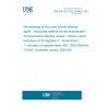 UNE EN ISO 7932:2005/A1:2021 Microbiology of food and animal feeding stuffs - Horizontal method for the enumeration of presumptive Bacillus cereus - Colony-count technique at 30 degrees C - Amendment 1: Inclusion of optional tests (ISO 7932:2004/Amd 1:2020, Corrected version 2020-08)