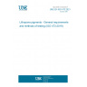 UNE EN ISO 473:2021 Lithopone pigments - General requirements and methods of testing (ISO 473:2019)