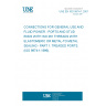 UNE EN ISO 9974-1:2001 CONNECTIONS FOR GENERAL USE AND FLUID POWER - PORTS AND STUD ENDS WITH ISO 261 THREADS WITH ELASTOMERIC OR METAL-TO METAL SEALING - PART 1: TREADED PORTS. (ISO 9974-1:1996).