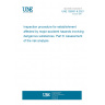 UNE 192001-8:2021 Inspection procedure for establishment affected by major-accident hazards involving dangerous substances. Part 8: Assessment of the risk analysis