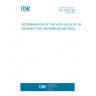 UNE 34852:1983 DETERMINATION OF THE ACID VALUE OF FAT FROM BUTTER. (REFERENCE METHOD).