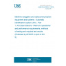 UNE EN 62320-1:2015 Maritime navigation and radiocommunication equipment and systems - Automatic identification system (AIS) - Part 1: AIS Base Stations - Minimum operational and performance requirements, methods of testing and required test results (Endorsed by AENOR in April of 2015.)