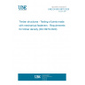 UNE EN ISO 8970:2020 Timber structures - Testing of joints made with mechanical fasteners - Requirements for timber density (ISO 8970:2020)