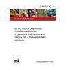23/30444417 DC BS ISO 13317-5. Determination of particle size distribution by gravitational liquid sedimentation methods Part 5. Photosedimentation techniques