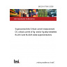 BS EN 61788-3:2006 Superconductivity Critical current measurement. DC critical current of Ag- and/or Ag alloy-sheathed Bi-2212 and Bi-2223 oxide superconductors