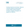 UNE EN ISO 7668:2018 Anodizing of aluminium and its alloys - Measurement of specular reflectance and specular gloss of anodic oxidation coatings at angles of 20 degrees, 45 degrees, 60 degrees or 85 degrees (ISO 7668:2018)