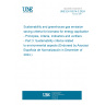 UNE EN 16214-3:2024 Sustainability and greenhouse gas emission saving criteria for biomass for energy applications - Principles, criteria, indicators and verifiers - Part 3: Sustainability criteria related to environmental aspects (Endorsed by Asociación Española de Normalización in December of 2024.)