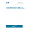 UNE EN 50216-5:2003 Power transformer and reactor fittings -- Part 5: Liquid level, pressure and flow indicators, pressure relief devices and dehydrating breathers