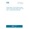 UNE EN 1112:2008 Sanitary tapware - Shower outlets for sanitary tapware for water supply systems of type 1 and type 2 - General technical specification