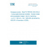 UNE EN 2815:2009 Aerospace series - Steel FE-PM1802 (X5CrNiCu15-5) - Consumable electrode remelted - Solution treated and precipitation treated - Bar for machining - a or D = 200 mm - Rm = 965 MPa (Endorsed by AENOR in November of 2009.)