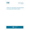 UNE 71020:2013 Incremental  conformity model based on UNE-ISO/IEC 20000-1