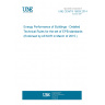 UNE CEN/TS 16629:2014 Energy Performance of Buildings - Detailed Technical Rules for the set of EPB-standards (Endorsed by AENOR in March of 2015.)