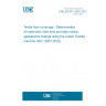 UNE EN ISO 12951:2021 Textile floor coverings - Determination of mass loss, fibre bind and stair nosing appearance change using the Lisson Tretrad machine (ISO 12951:2020)