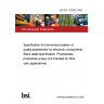 BS EN 120005:1993 Specification for harmonized system of quality assessment for electronic components. Blank detail specification. Photodiodes, photodiode-arrays (not intended for fibre optic applications)