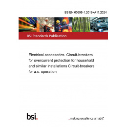 BS EN 60898-1:2019+A11:2024 Electrical accessories. Circuit-breakers ...