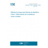 UNE EN 1052-3:2003/A1:2008 Methods of test for masonry - Part 3: Determination of initial shear strength