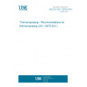 UNE EN ISO 12679:2016 Thermal spraying - Recommendations for thermal spraying (ISO 12679:2011)