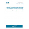 UNE EN ISO 18243:2019 Electrically propelled mopeds and motorcycles - Test specifications and safety requirements for lithium-ion battery systems (ISO 18243:2017)