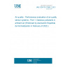 UNE CEN/TS 17660-1:2021 Air quality - Performance evaluation of air quality sensor systems - Part 1: Gaseous pollutants in ambient air (Endorsed by Asociación Española de Normalización in February of 2022.)