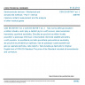 CSN EN 60749-7 ed. 2 - Semiconductor devices - Mechanical and climatic test methods - Part 7: Internal moisture content measurement and the analysis of other residual gases