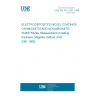 UNE EN ISO 2361:1996 ELECTRODEPOSITED NICKEL COATINGS ON MAGNETIC AND NON-MAGNETIC SUBSTRATes. Measurement of coating thickness. Magnetic method. (ISO 2361:1982).