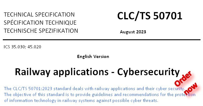 CLC/TS 50701:2023 - Railway applications - Cybersecurity
