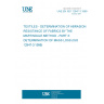 UNE EN ISO 12947-3:1999 TEXTILES - DETERMINATION OF ABRASION RESISTANCE OF FABRICS BY THE MARTINDALE METHOD - PART 3: DETERMINATION OF MASS LOSS (ISO 12947-3:1998)