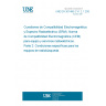 UNE EN 301489-2 V1.2.1:2002 ElectroMagnetic Compatibility and Radio spectrum Matters (ERM); ElectroMagnetic Compatibility (EMC) standard for radio equipment and services. Part 2: Specific conditions for radio paging equipment.