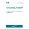 UNE EN ISO/IEC 19790:2020 Information technology - Security techniques - Security requirements for cryptographic modules (ISO/IEC 19790:2012, including corrected version 2015-12)