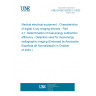 UNE EN IEC 62220-2-1:2023 Medical electrical equipment - Characteristics of digital X-ray imaging devices - Part 2-1: Determination of dual-energy subtraction efficiency - Detectors used for dual-energy radiographic imaging (Endorsed by Asociación Española de Normalización in October of 2023.)