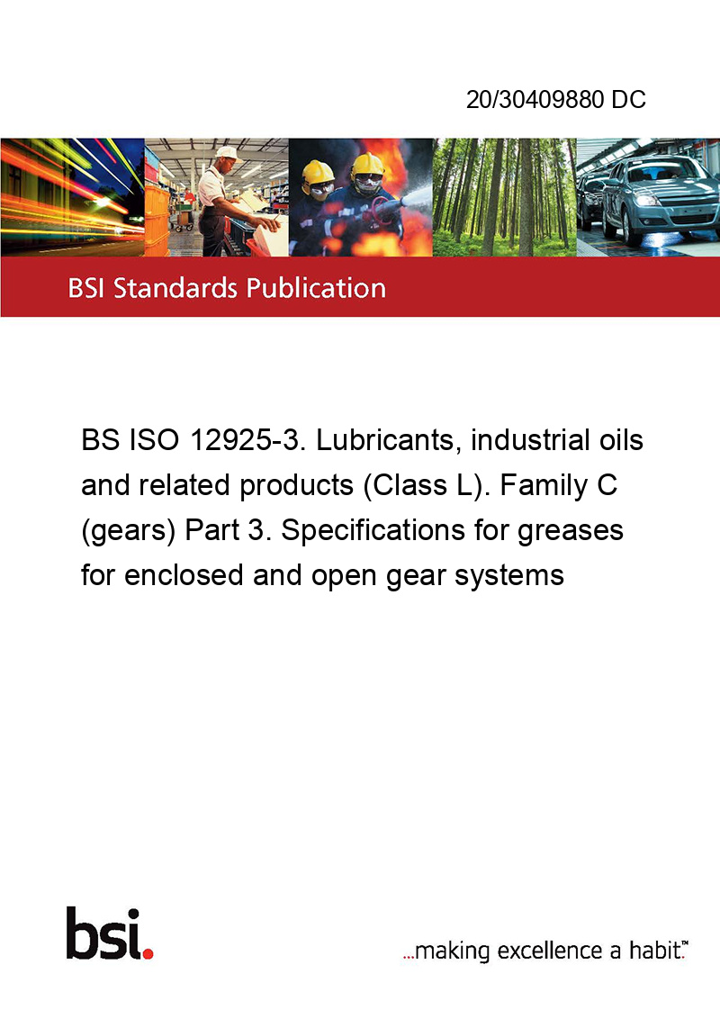 20/30409880 DC BS ISO 129253. Lubricants, industrial oils and related products (Class L