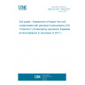 UNE EN ISO 11504:2017 Soil quality - Assessment of impact from soil contaminated with petroleum hydrocarbons (ISO 11504:2017) (Endorsed by Asociación Española de Normalización in November of 2017.)