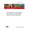 BS EN 834:2013 Heat cost allocators for the determination of the consumption of room heating radiators. Appliances with electrical energy supply