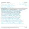 CSN EN IEC 60216-6 ed. 3 - Electrical insulating materials - Thermal endurance properties - Part 6: Determination of thermal endurance indices (TI and RTI) of an insulating material using the fixed time frame method