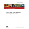 BS 7121-13:2009 Code of practice for safe use of cranes Hydraulic gantry lifting systems