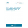 UNE EN 1034-1:2000+A1:2011 Safety of machinery - Safety requirements for the design and construction of paper making and finishing machines - Part 1: Common requirements