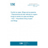 UNE EN 15655-1:2019 Ductile iron pipes, fittings and accessories - Requirements and test methods for organic linings of ductile iron pipes and fittings - Part 1: Polyurethane lining of pipes and fittings