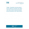 UNE EN ISO 1833-25:2021 Textiles - Quantitative chemical analysis - Part 25: Mixtures of polyester with certain other fibres (method using trichloroacetic acid and chloroform) (ISO 1833-25:2020)