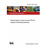 BS ISO 12251:2026 Diesel engines. Clamp mounted CR fuel injectors. Mounting dimensions BS ISO 12251:2026 Diesel engines. Clamp mounted CR fuel injectors. Mounting dimensions