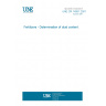 UNE CR 14061:2001 Fertilizers - Determination of dust content.