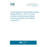 UNE EN 61970-301:2017 Energy management system application program interface (EMS-API) - Part 301: Common information model (CIM) base (Endorsed by Asociación Española de Normalización in May of 2017.)