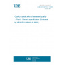 UNE EN 60122-1:2002 Quartz crystal units of assessed quality -- Part 1: Generic specification (Endorsed by AENOR in March of 2003.)