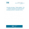 UNE EN 50174-1:2009/A2:2014 Information technology - Cabling installation - Part 1: Installation specification and quality assurance (Endorsed by AENOR in December of 2014.)