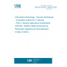 UNE EN ISO/IEC 15408-3:2020 Information technology - Security techniques - Evaluation criteria for IT security - Part 3: Security assurance components (ISO/IEC 15408-3:2008, Corrected version 2011-05)