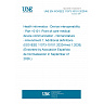 UNE EN ISO/IEEE 11073-10101:2020/A1:2026 - Health informatics - Device interoperability - Part 10101: Point-of-care medical device communication - Nomenclature - Amendment 1: Additional definitions (ISO/IEEE 11073-10101:2020/Amd 1:2026) (Endorsed by Asociación Española de Normalización in September of 2026.)