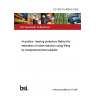 DD ISO/TS 4869-5:2006 Acoustics. Hearing protectors Method for estimation of noise reduction using fitting by inexperienced test subjects