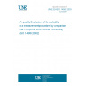 UNE EN ISO 14956:2003 Air quality. Evaluation of the suitability of a measurement procedure by comparison with a required measurement uncertainty. (ISO 14956:2002)