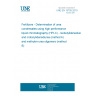 UNE EN 15705:2010 Fertilizers - Determination of urea condensates using high-performance liquid chromatography (HPLC) - Isobutylidenediurea and crotonylidenediurea (method A) and methylen-urea oligomers (method B)