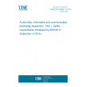 UNE EN 62368-1:2014 Audio/video, information and communication technology equipment - Part 1: Safety requirements (Endorsed by AENOR in September of 2014.)