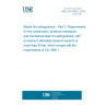 UNE EN 1866-2:2015 Mobile fire extinguishers - Part 2: Requirements for the construction, pressure resistance and mechanical tests for extinguishers, with a maximum allowable pressure equal to or lower than 30 bar, which comply with the requirements of EN 1866-1